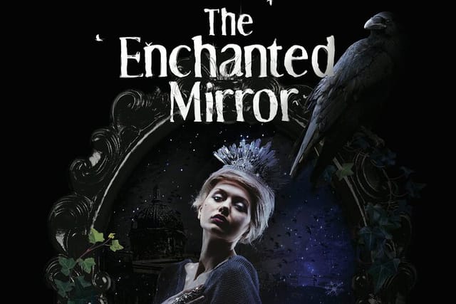 The Enchanted Mirror by HiddenCity - Photo 1 of 7